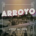 Cover: Arroyo - HighBridge Audio