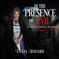 Cover: In the Presence of Evil - HighBridge Audio