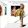 Cover: The Trojan War Museum - HighBridge Audio
