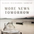 Cover: More News Tomorrow - HighBridge Audio