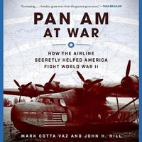Enlarge image Cover: Pan Am at War - HighBridge Audio