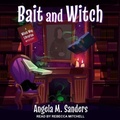 Cover: Bait and Witch - Tantor Audio