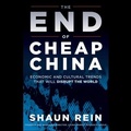 Cover: The End of Cheap China - Tantor Audio