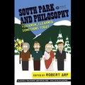 Cover: South Park and Philosophy - Tantor Audio