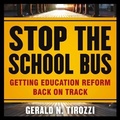 Cover: Stop the School Bus - Tantor Audio