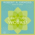 Cover: Gratitude Works! - Tantor Audio