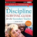 Cover: Discipline Survival Guide for the Secondary Teacher, 2nd Edition - Tantor Audio