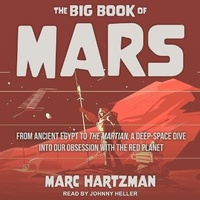 Enlarge image Cover: The Big Book of Mars - Tantor Audio