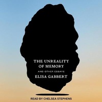 Enlarge image Cover: The Unreality of Memory - Tantor Audio