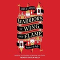 Cover: Warriors of Wing and Flame - Tantor Audio
