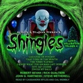 Cover: Shingles Audio Collection Volume 4 - Tantor Audio