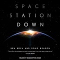 Cover: Space Station Down - Tantor Audio