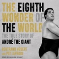 Cover: The Eighth Wonder of the World - Tantor Audio
