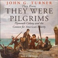 Cover: They Knew They Were Pilgrims - Tantor Audio