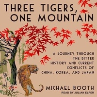Enlarge image Cover: Three Tigers, One Mountain - Tantor Audio
