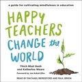 Cover: Happy Teachers Change the World - Tantor Audio