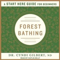 Cover: Forest Bathing - Tantor Audio