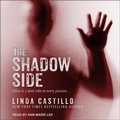 Cover: The Shadow Side - Tantor Audio