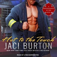 Abbildung von: Hot to the Touch - Tantor Audio