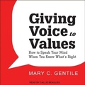 Cover: Giving Voice to Values - Tantor Audio