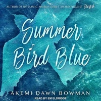 Abbildung von: Summer Bird Blue - Tantor Audio