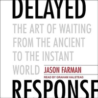 Enlarge image Cover: Delayed Response - Tantor Audio