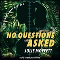Cover: No Questions Asked - Tantor Audio