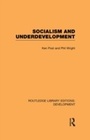 Cover: Socialism and Underdevelopment - Routledge