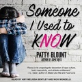 Cover: Someone I Used to Know - Tantor Audio