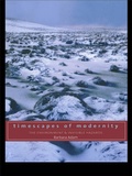 Cover: Timescapes of Modernity - Routledge