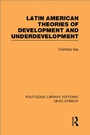 Cover: Latin American Theories of Development and Underdevelopment - Routledge