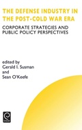 Cover: Defense Industry in the Post-cold War Era - Pergamon