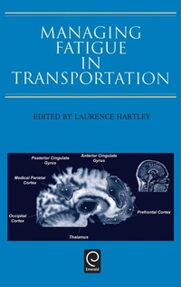 Enlarge image Cover: Managing Fatigue in Transportation - Pergamon