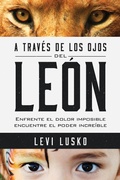 Cover: A trav&eacute;s de los ojos del le&oacute;n - Casa Creacion