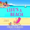 Cover: Life's A Beach - Boldwood Books Ltd