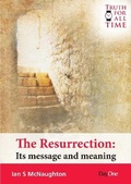 Cover: The Resurrection - Day One Publications