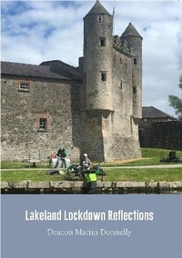 Enlarge image Cover: Lakeland Lockdown Reflections 2021 - Shanway Press