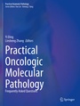 Cover: Practical Oncologic Molecular Pathology - Springer