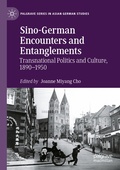 Cover: Sino-German Encounters and Entanglements - Palgrave Macmillan
