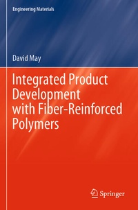Enlarge image Cover: Integrated Product Development with Fiber-Reinforced Polymers - Springer