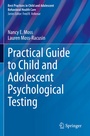 Cover: Practical Guide to Child and Adolescent Psychological Testing - Springer