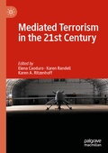 Cover: Mediated Terrorism in the 21st Century - Palgrave Macmillan