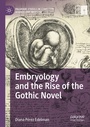 Cover: Embryology and the Rise of the Gothic Novel - Palgrave Macmillan