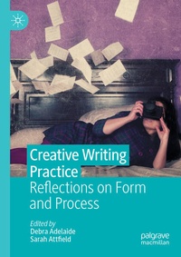 Enlarge image Cover: Creative Writing Practice - Palgrave Macmillan