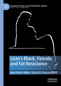 Cover: Lizzo's Black, Female, and Fat Resistance - Palgrave Macmillan