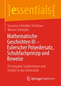 Abbildung von: Mathematische Geschichten III - Eulerscher Polyedersatz, Schubfachprinzip und Beweise - Springer Spektrum