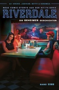 Cover: Riverdale, Band 1 - Die geheimen Geschichten - PANINI