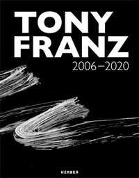Enlarge image Cover: Tony Franz - Kerber Verlag