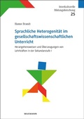 Cover: Sprachliche Heterogenit&auml;t im gesellschaftswissenschaftlichen Unterricht - Waxmann