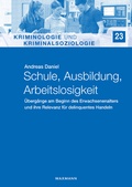 Cover: Schule, Ausbildung, Arbeitslosigkeit - Waxmann